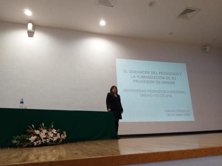 Conferencia magistral: “El quehacer del pedagogo y la humanización de su profesión de origen” impartida en -Universidad Pedagógica Nacional UPN, Unidad 112, Celaya-.